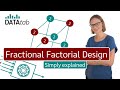 Fractional Factorial Design (DoE) Simply explained