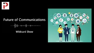 S4 Ep. 142 Future of Communications Snippet 1