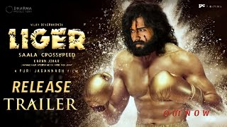 Liger Release Trailer | Liger Theatrical Trailer| Vijay devarakonda| Poori Jagannath| Liger Songs