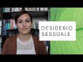 DESIDERIO SESSUALE: come funziona?