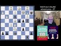 silicon road human games matthew plays lichess blitz. mariotti s chigorin reloaded part 2