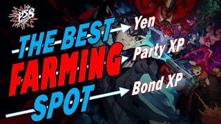 Persona 5 Strikers - The BEST Farming Spots - Yen / Bond XP / Level XP / Incense