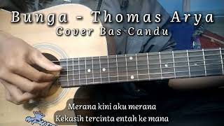 Bunga Thomas Arya Cover Akustik - Petikan Keroncong / Bas Candu