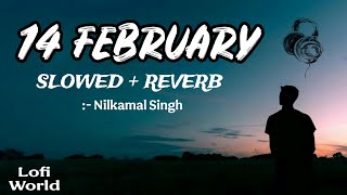 #song Kismat Me Jab Kehu Haiye Nahi Pari | Slowed + Reverb |#nilkamal tranding Song #14february#lofi