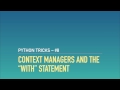 Python Context Managers and the 