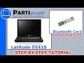 Dell Latitude E6410 Bluetooth Card How-To Video Tutorial Dell Latitude E6410 Bluetooth Card How-To Video Tutorial