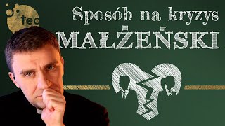 Szczęśliwe małżeństwo, szczęśliwa rodzina - jak to zrobić? Ks. Teodor podpowiada