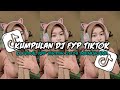 KUMPULAN DJ VIRAL TIK TOK TERBARU 2024 FULL BASS JEDAG JEDUG MENGKANE