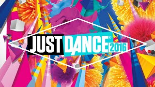 Just Dance 2016 Official Song List + Unlimited