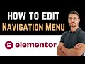 ✅ How To Edit Navigation Menu in Elementor (Easy Guide)