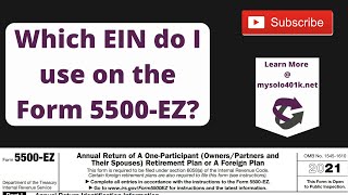 Self Employed Solo 401k Daily Question - Which EIN do I use on the Form 5500-EZ?