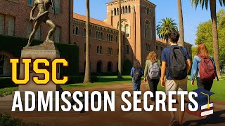 How to Get Into USC: GPA, SAT Scores, and Acceptance Rate Insights