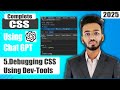 CSS Tutorial for Beginners | Debugging CSS Issues Using Developer Tools | CSS Full Course