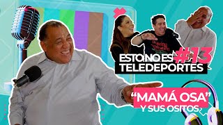 🔥🔴🎙️ESTRENO🎙️🔴🔥- Episodio 13: Néstor “Mamá Osa” Salazar y sus ositos 🐻