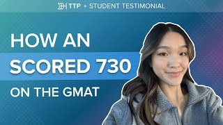 How An Scored 730 on the #GMAT Using the #TargetTestPrep Course 👩‍💻