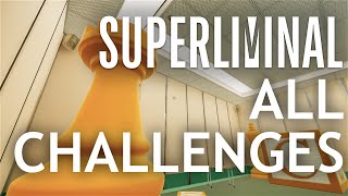 Superliminal - Challenge Mode - All Challenges