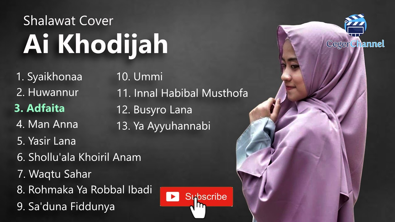 Ai Khodijah Full Album Sholawat - YouTube