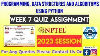 Programming Data Structures And Algorithms Using Python | Week 7 Answers 2023 | NPTEL | SWAYAM