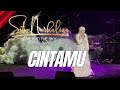 Cintamu - Siti Nurhaliza di Konsert Cinta Di Awan | 1st Night - 10 August 2024