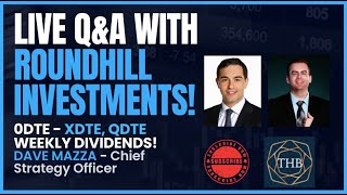 Live Q\u0026A with Dave Mazza of Roundhill Investments - Weekly Dividends!