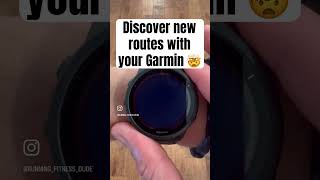 Discover new running routes with your Garmin 🤯 #runningtips