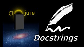 Learn Clojure - Docstring