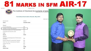 All India Topper CA GAURAV GOEL AIR-17 with 81 Marks in SFM May 19 exam ICAI New Syllabus