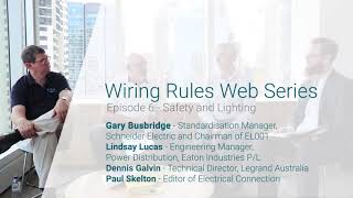 Wiring Rules Web Series: Episode 6 - Safety and Lighting