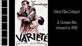 Silent Film Critique: Variety (1925)