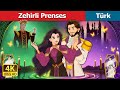 Zehirli Prenses | The Poisoned Princess in Turkish | @TürkiyeFairyTales