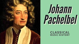 Pachelbel - Classical Music History (29) - Baroque Period