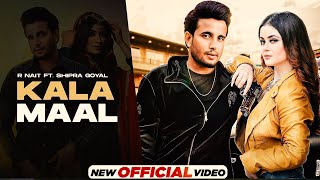 Kala Maal - R nait (Full Video) | Latest Punjabi Songs 2023 | New Punjabi Songs 2023