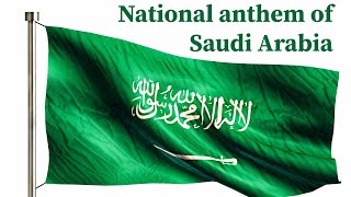 National anthem of Saudi Arabia  - Instrumental - Lyrics - Background Music No copyright