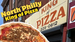 King of Pizza! A Legendary North Philly establisment!