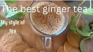 how to make ginger tea | ది బెస్ట్ అల్లం టీ ఒకసారి ఇలా ట్రై చేయండి చాల బాగుంటుంది