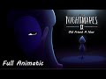 LITTLE NIGHTMARES II - Old Friend A New [ Full Animatic ]