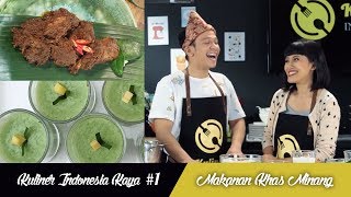 Kuliner Indonesia Kaya #1:  Masakan Minang