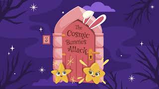 Montzi's Silly Dream 3: The Cosmic Bunnies Attack | Funny Bedtime Stories for Kids in English