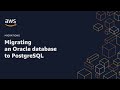 Migrating an Oracle database to PostgreSQL | Amazon Web Services