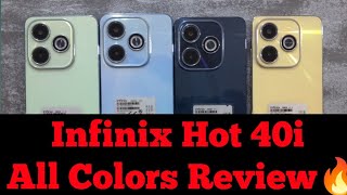 Infinix Hot 40i All Colors Review🔥💯 Beautiful Colors Infinix @SaifUllahKing9099