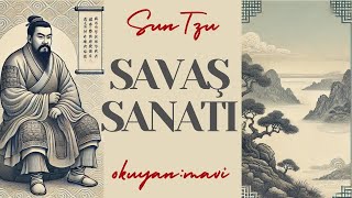 Savaş Sanatı - Sun Tzu (Seslendiren: Mavi)