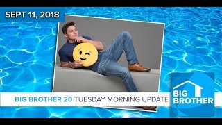 BB20 | Tuesday Morning Live Feeds Update - Sept 11, 2018