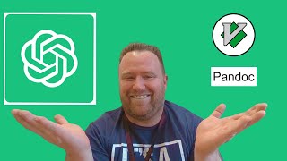 How I Use ChatGPT, VIM and Pandoc to Speed Up My Workflow