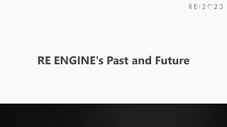 RE:2023 RE ENGINE's Past and Future