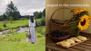 Welcoming August | Slow Living in the Countryside