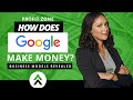 Uncovering Google's Moneymaking Secrets & How the Search Giant Earns Its Billions | #google