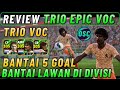 GA RUGI TOP UP 2 JUTA DEMI TRIO VOC !! BANTAI LAWAN 5 GOAL DI DIVISI REVIEW GULLIT & VAN BASTEN