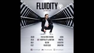 Fluidity- Leave Me Alone (Free Download)