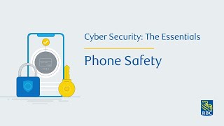Cyber Security – The Essentials: Phone Safety