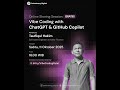 Vibe Coding with ChatGPT & GitHub Copilot